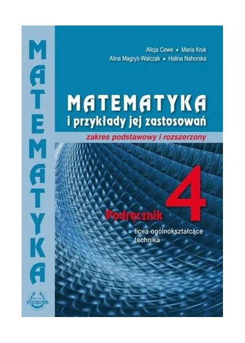 Matematyka i przykłady zast. 4 LO podręcznik ZPiR