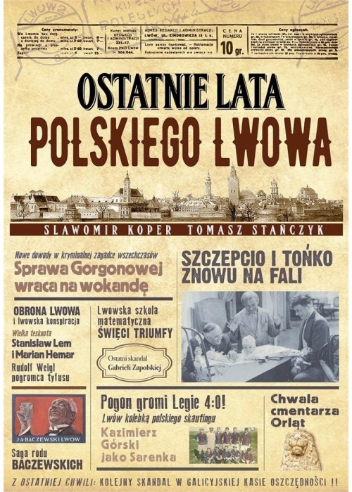 Ostatnie lata polskiego Lwowa w.2