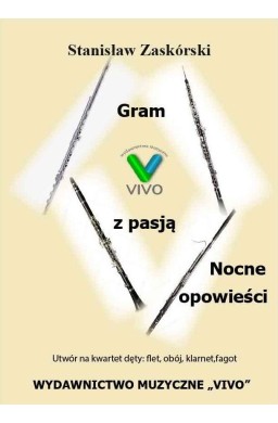 Gram z pasją. Nocne opowieści