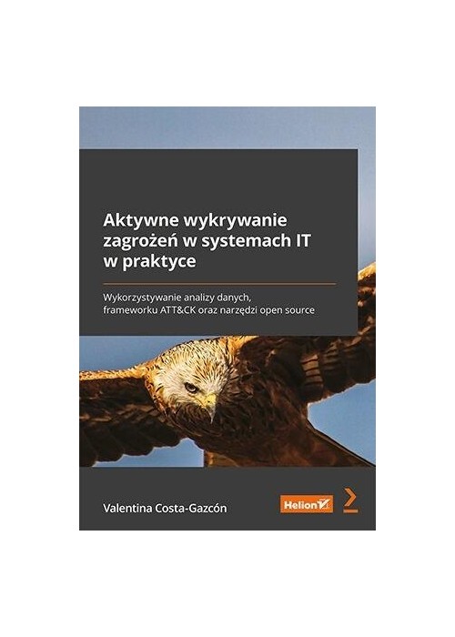 Aktywne wykrywanie zagrożeń w systemach IT...