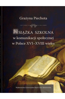 Książka szkolna w komunikacji spolecznej w Polsce