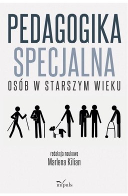 Pedagogika specjalna osób w starszym wieku