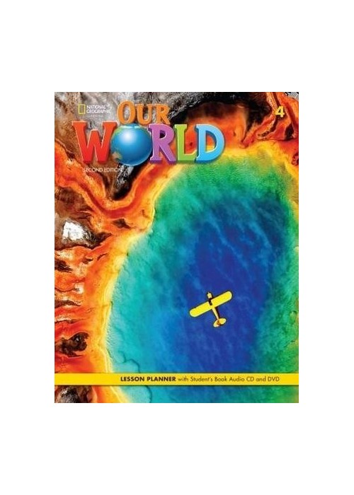 Our World 2nd edition Level 4 Lesson planner NE