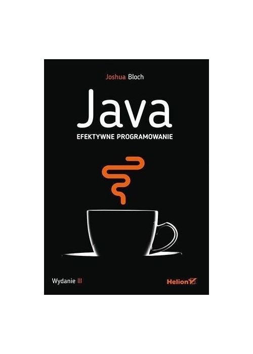 Java. Efektywne programowanie w.3