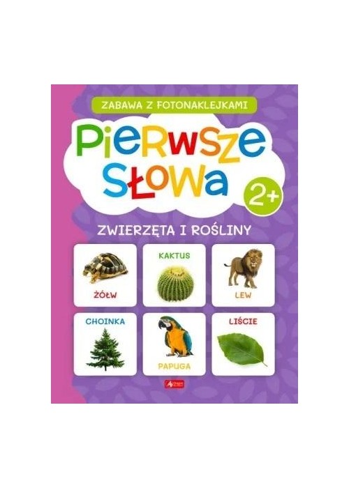 Pierwsze słowa. Zwierzęta i rośliny