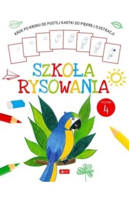 Szkoła rysowania. Poziom 4