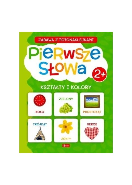 Pierwsze słowa. Kształty i kolory