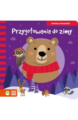 Zimowe opowieści. Przygotowania do zimy