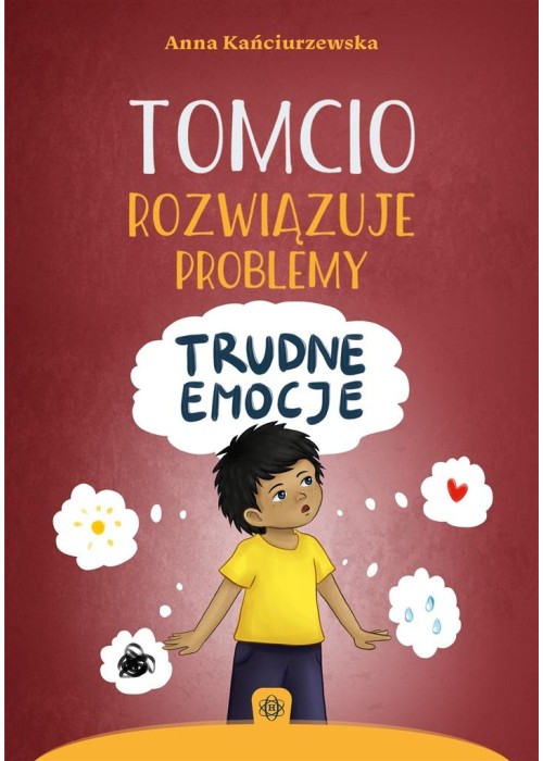 Tomcio rozwiązuje problemy. Trudne emocje