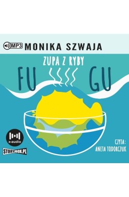 Zupa z ryby Fugu audiobook