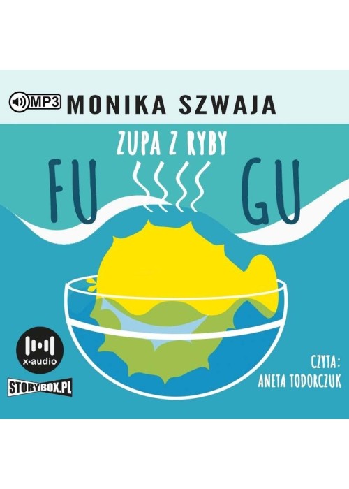 Zupa z ryby Fugu audiobook