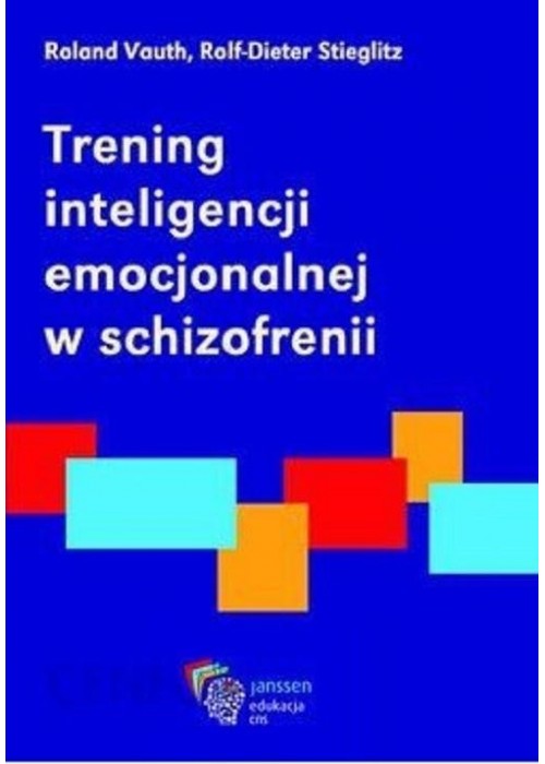 Trening inteligencji emocjonalnej w schizofrenii