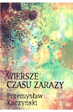 Wiersze czasu zarazy