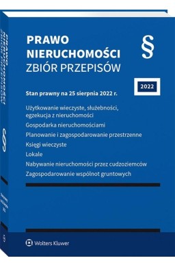 Prawo nieruchomości. Zbiór przepisów