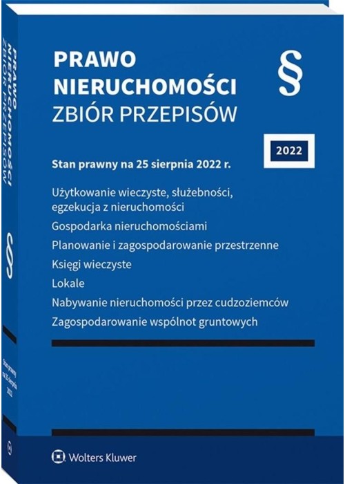 Prawo nieruchomości. Zbiór przepisów