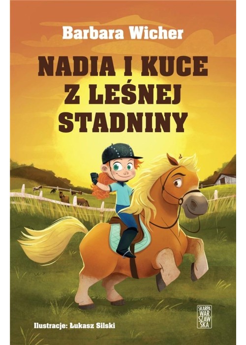 Nadia i kuce z leśnej stadniny