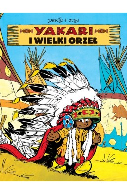 Yakari i wielki orzeł T.1