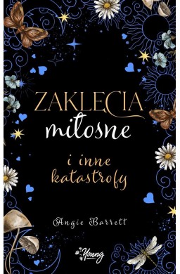 Zaklęcia miłosne i inne katastrofy