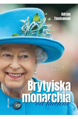 Brytyjska monarchia od kuchni