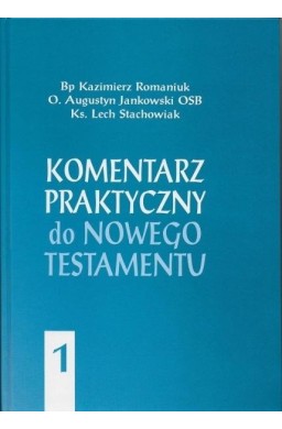 Komentarz praktyczny do NT T.1