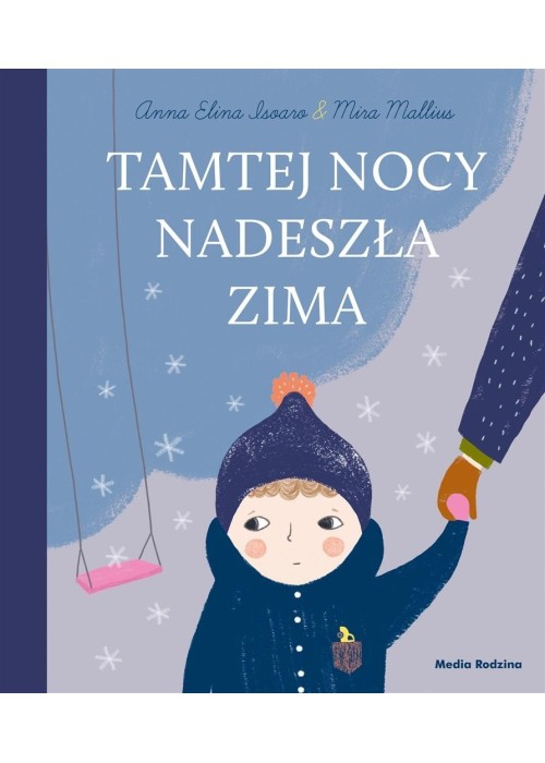 Tamtej nocy nadeszła zima