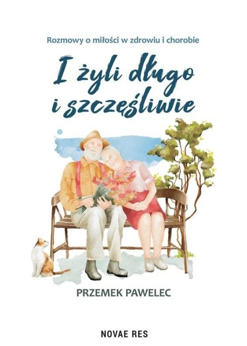 I żyli długo i szczęśliwie