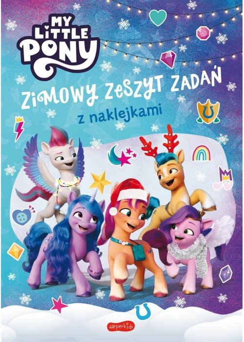 My Little Pony. Nowe pokolenie. Zimowy zeszyt