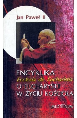 Encyklika Ecclesia de Eucharistia