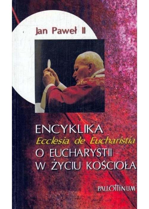 Encyklika Ecclesia de Eucharistia