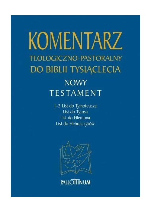 Komentarz teologiczno-pastoralny T.4