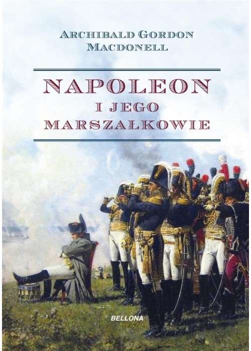 Napoleon i jego marszałkowie wyd.specjalne