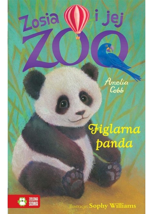 Zosia i jej zoo. Figlarna panda