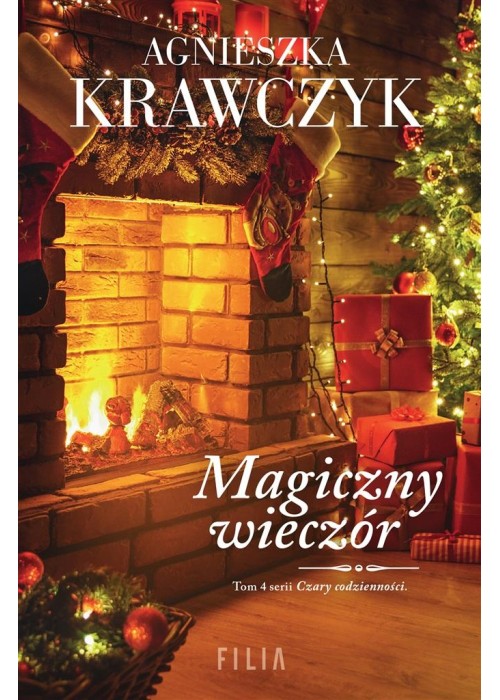 Czary codzienności T.4 Magiczny wieczór