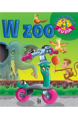 Hulajnoga Zuzia. W zoo w.2022