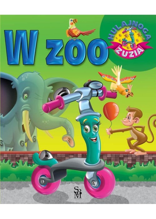 Hulajnoga Zuzia. W zoo w.2022