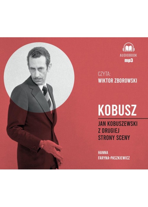 Kobusz. Jan Kobuszewski z drugiej strony sceny CD