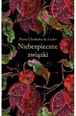 Niebezpieczne związki (ekskluzywna edycja)