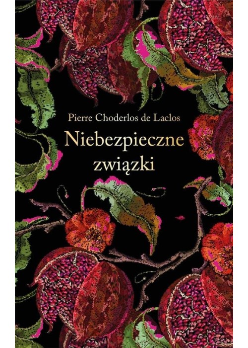 Niebezpieczne związki (ekskluzywna edycja)