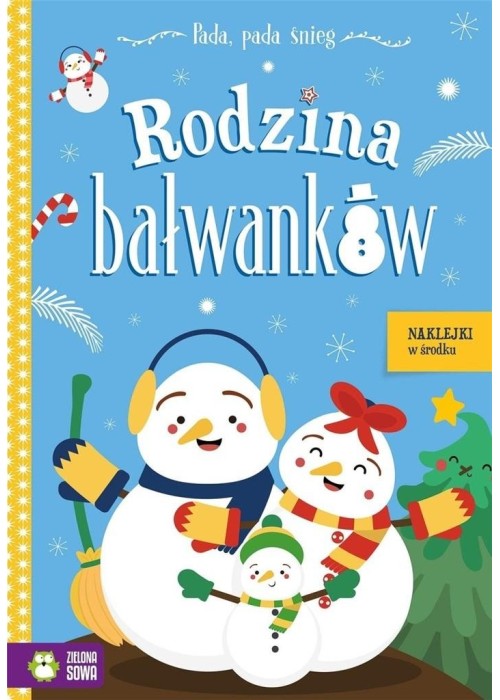 Rodzina bałwanków. Pada, pada śnieg