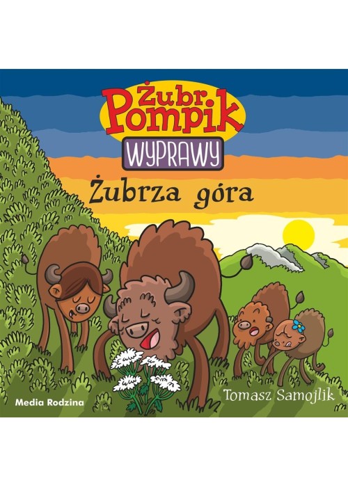 Żubr Pompik. Wyprawy T.13 Żubrza góra