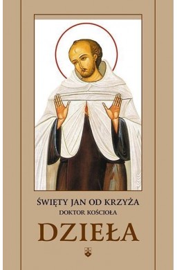 Dzieła - św. Jan od Krzyża