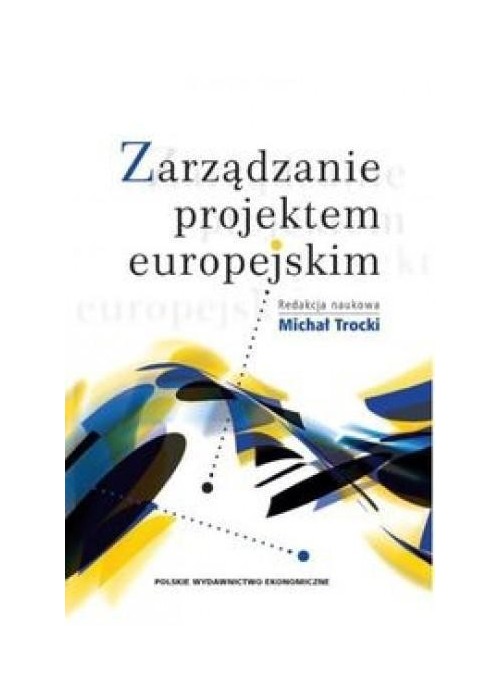 Zarządzanie projektem europejskim