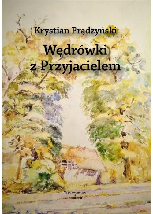 Wędrówki z Przyjacielem