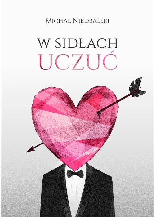 W sidłach uczuć