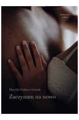 Zaczynam na nowo