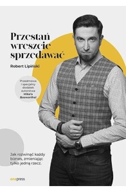 Przestań wreszcie sprzedawać