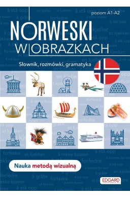 Norweski w obrazkach. Słownik, rozmówki, gramatyka