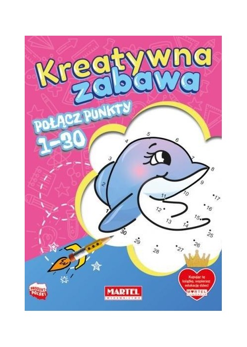 Kreatywna zabawa. Połącz punkty 1-30