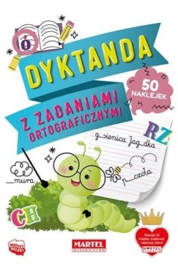 Dyktanda z zadaniami ortograficznymi z naklejkami