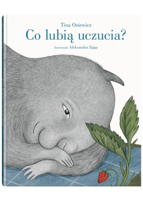 Co lubią uczucia?